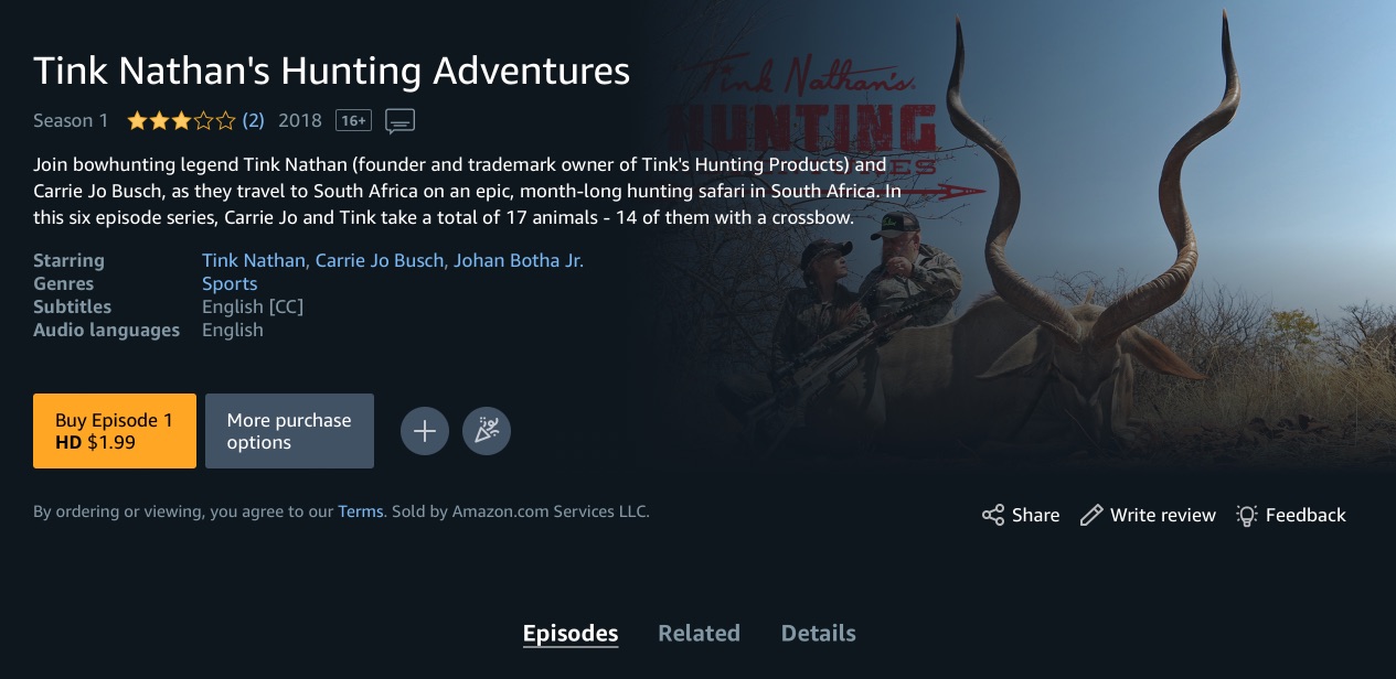 Tink Nathan's Hunting Adventures on Amazon Prime Video, Directed and Produced by Sheldon Charron for Tink's® Hunting Products
